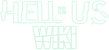 Hell Is Us Wiki