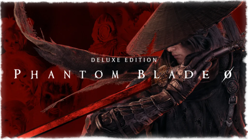 Game Editions | Phantom Blade Zero