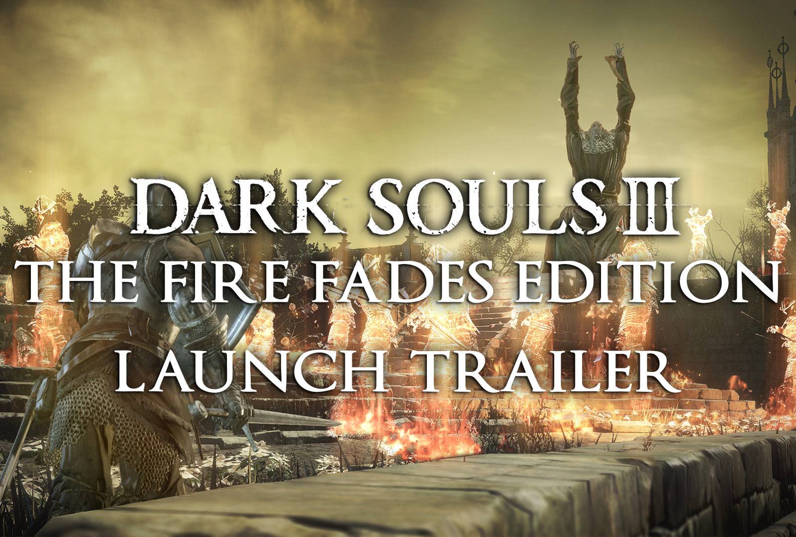 Dark Souls 3 The Fire Fades Edition - Neuf Sous Blister - PS4 - Edition Complète Avec DLC