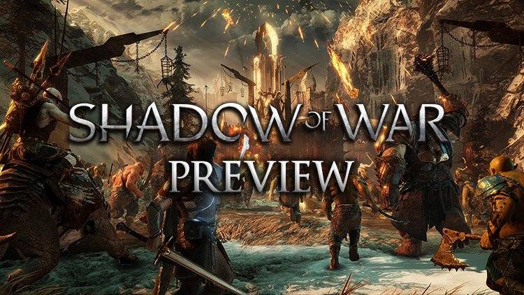 Middle-earth: Shadow of War Preview: The Lord of War