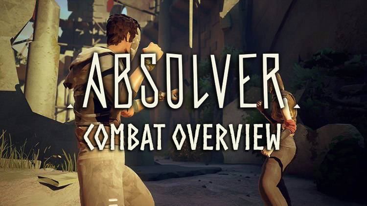 Absolver Releasing This August on PS4 and PC, New Combat Trailer Released