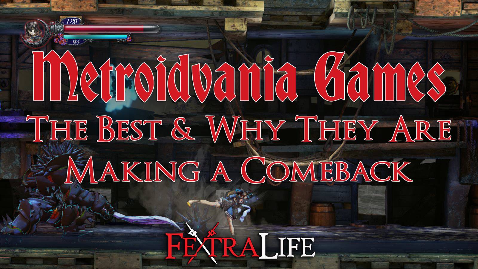 Metroidvania Games: Which Are The Best and Why They are Making A Comeback