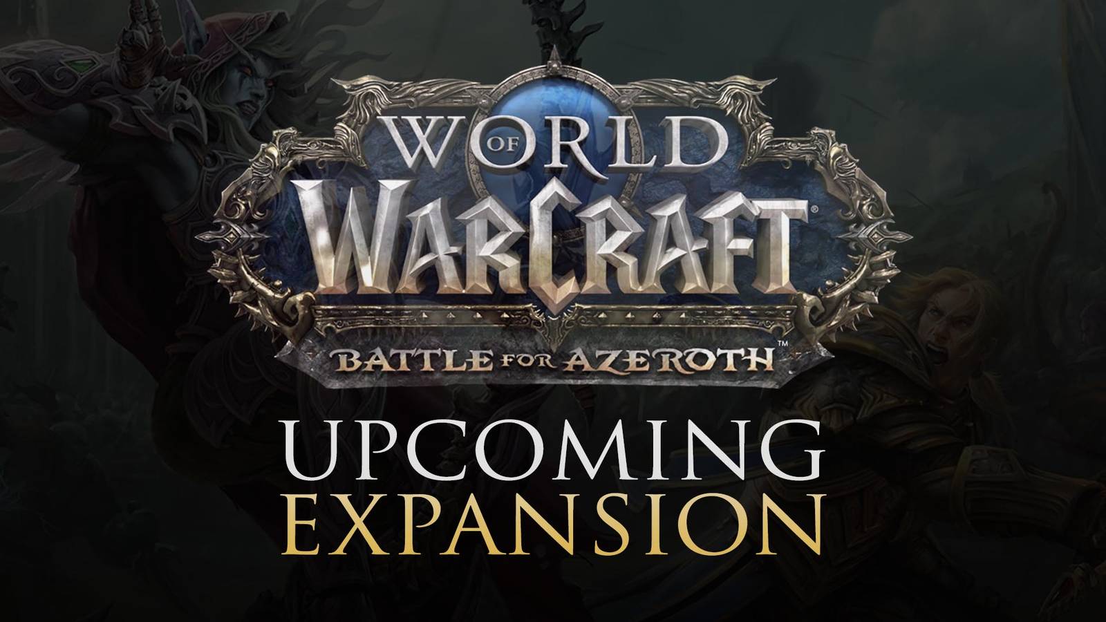 World of Warcraft: Battle for Azeroth New Expansion & Cinematic!