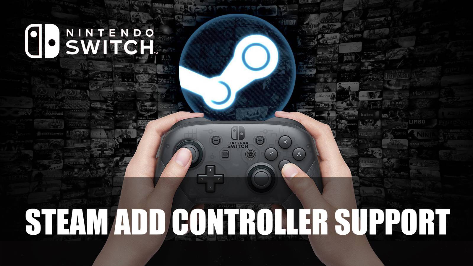 Steam Adds Support for Nintendo Switch Pro Controller in Latest Beta