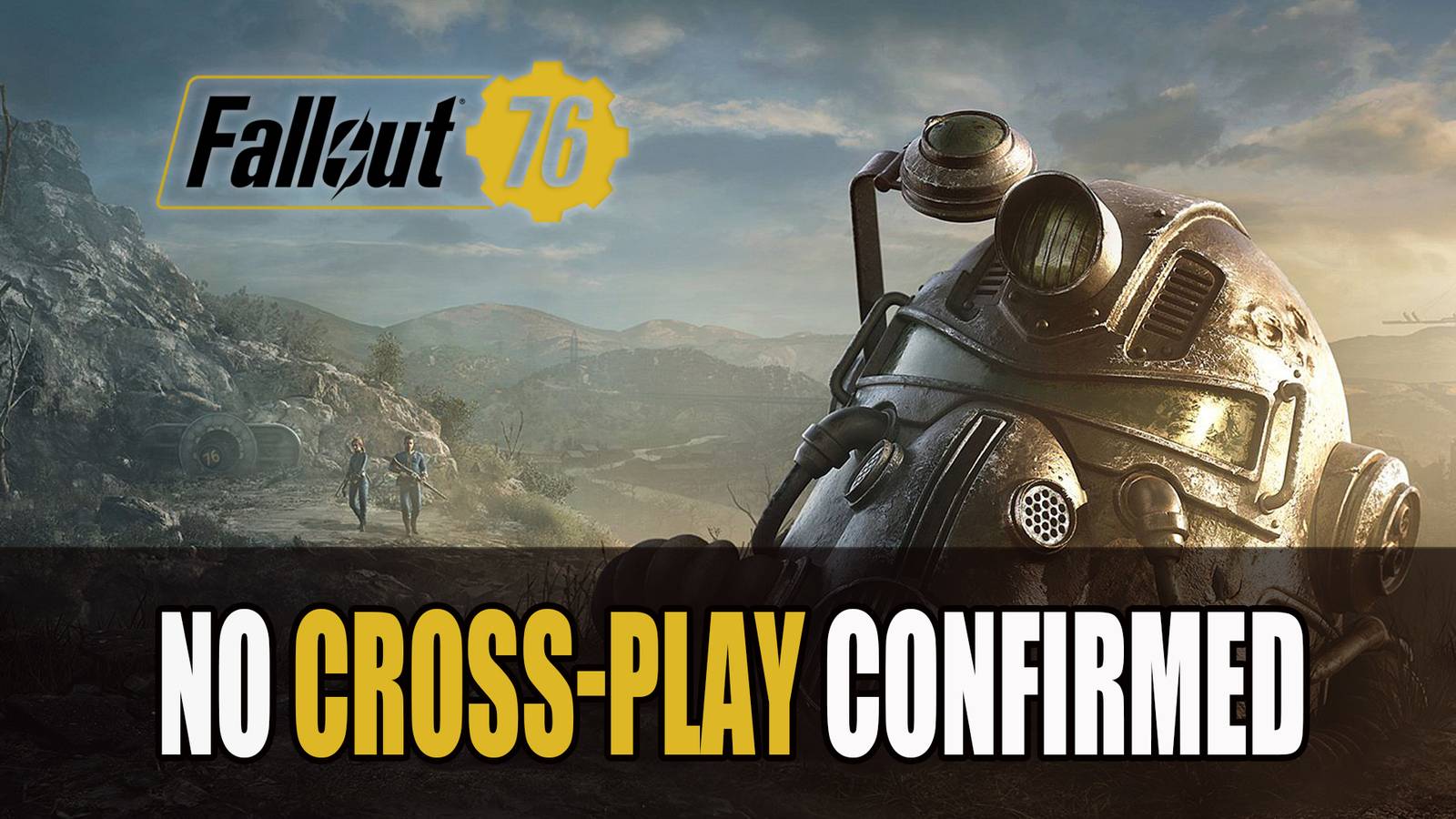 Bethesda Confirms No Cross-play for Fallout 76