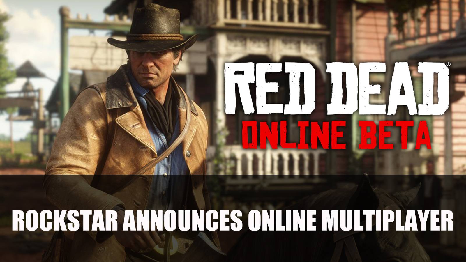 Red Dead Redemption 2 Reveals Red Dead Online