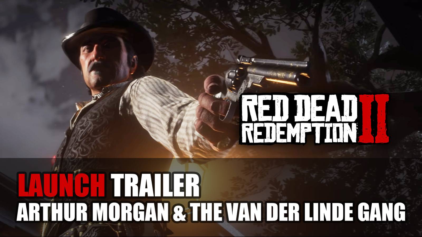 Red Dead Redemption 2 Launch Trailer Shares More About Arthur Morgan ...