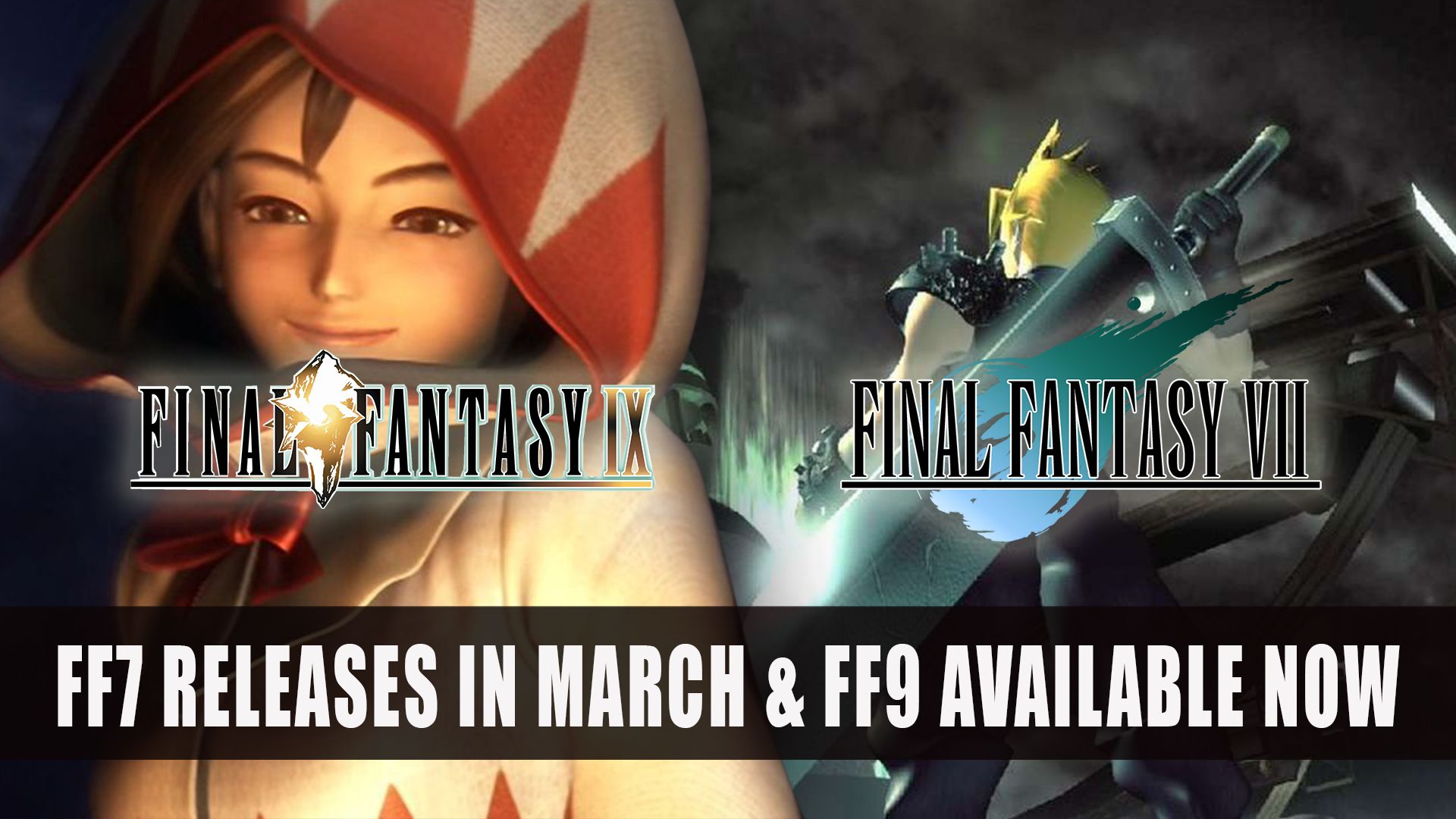 Final Fantasy VII Comes to Switch in March and Final Fantasy IX