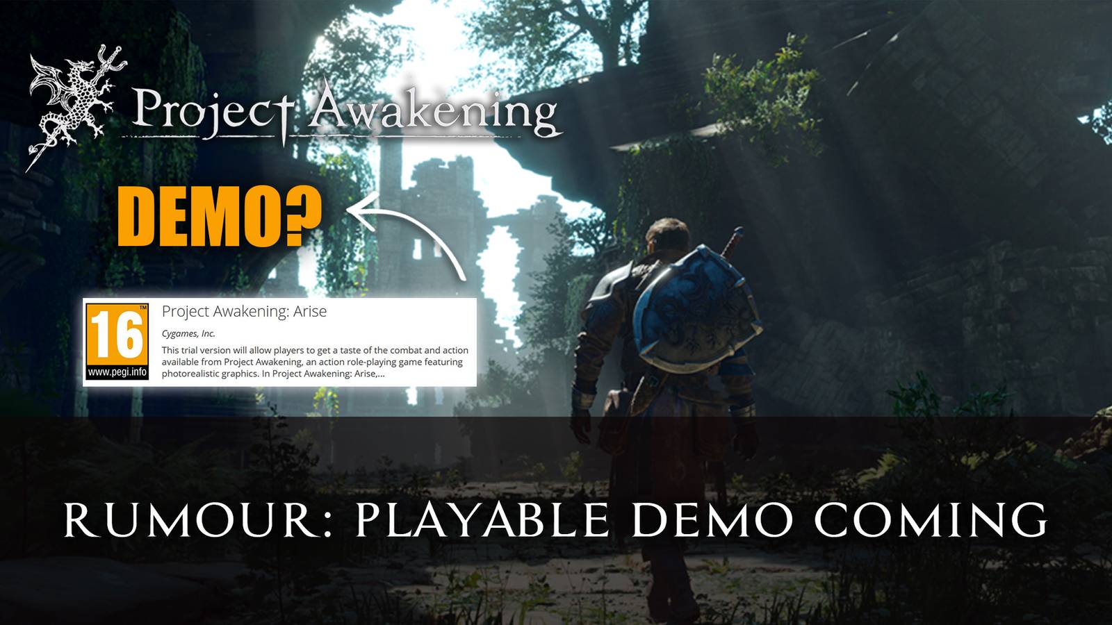 Project Awakening Pc Rumour: Project Awakening is Getting a Playable Demo