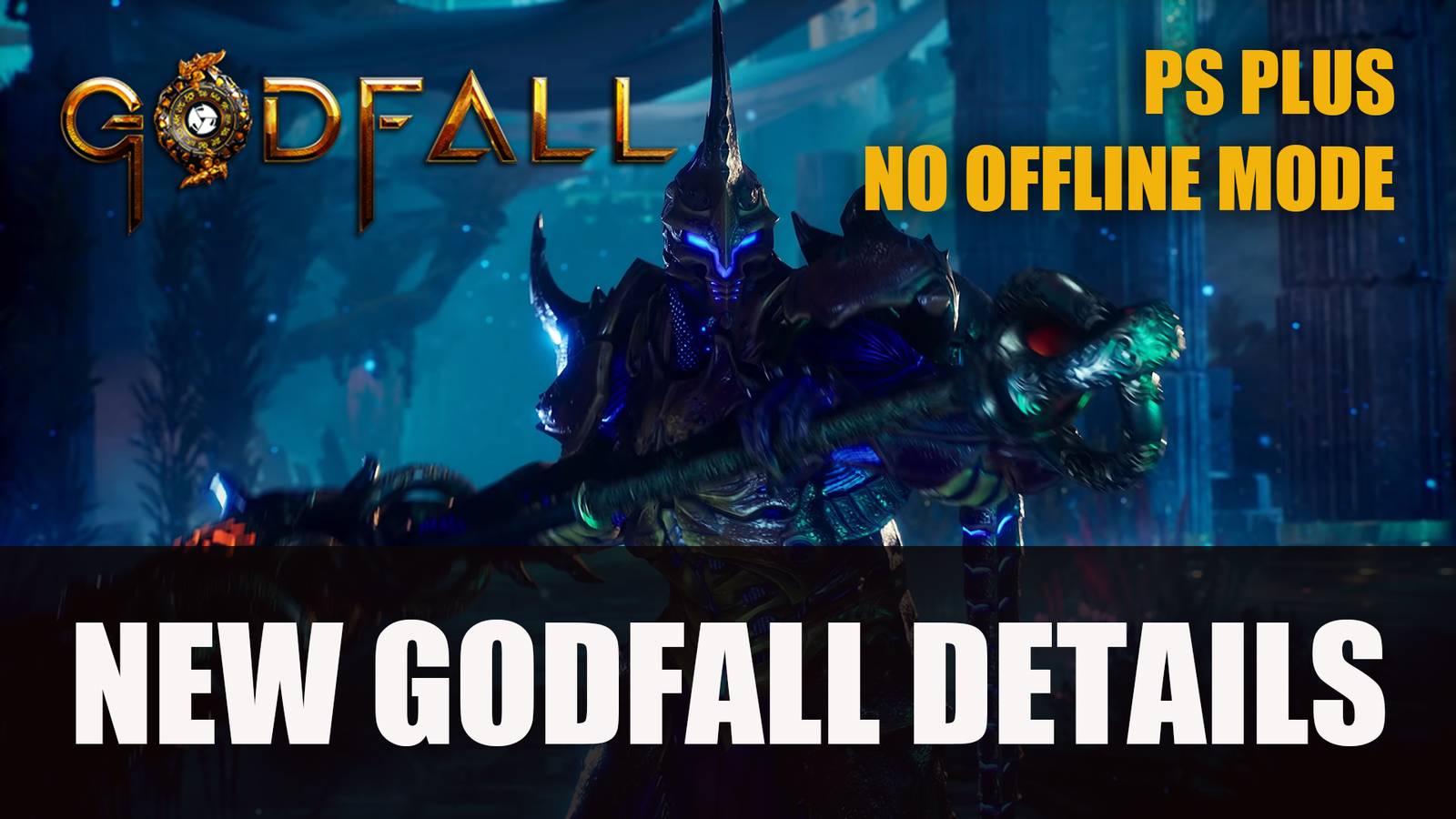 Godfall Will Not Have An Offline Mode, PS Plus Subscription Required