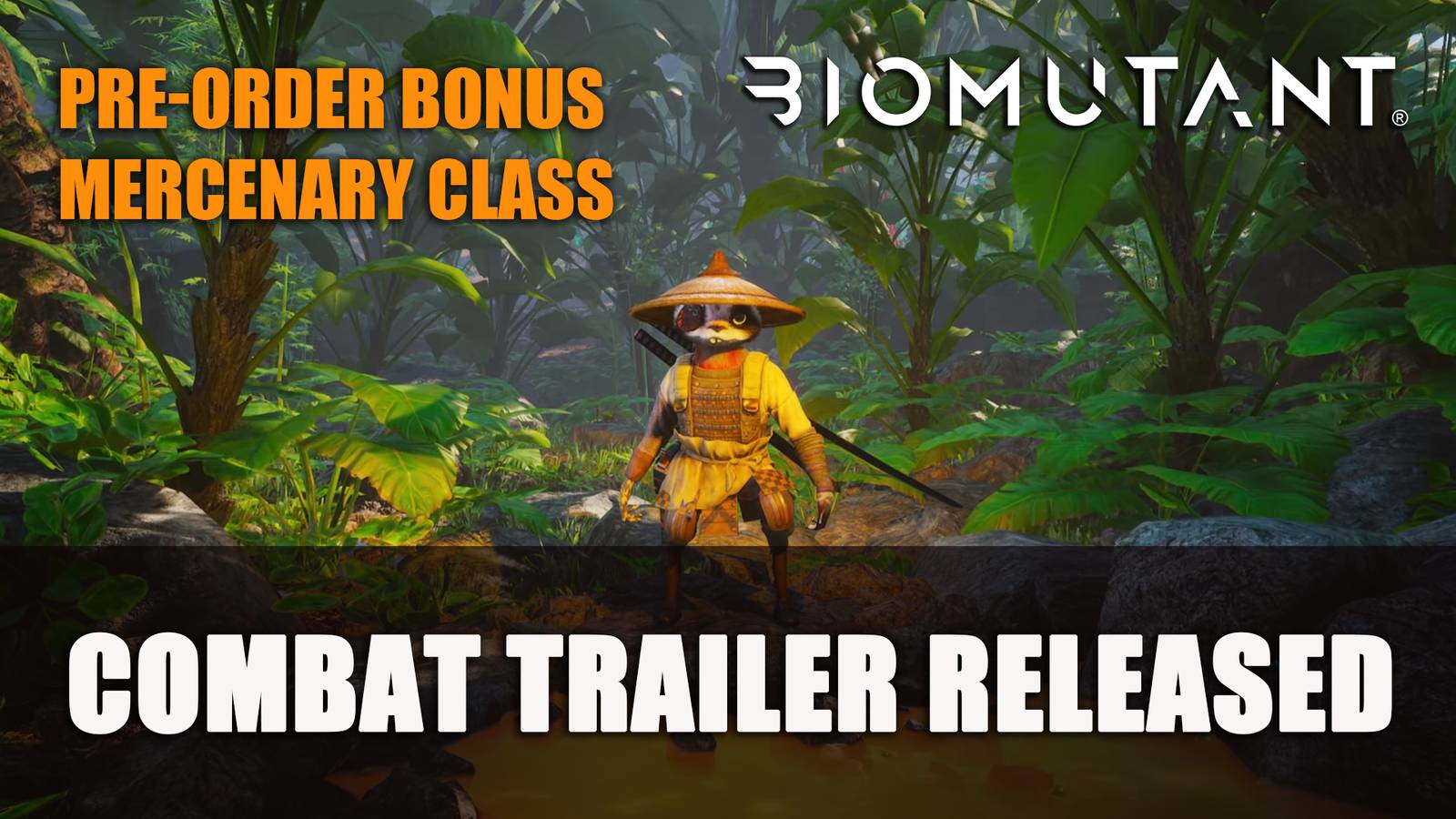Biomutant Combat Trailer; Pre-Order Bonus DLC Class Mercenary Announced