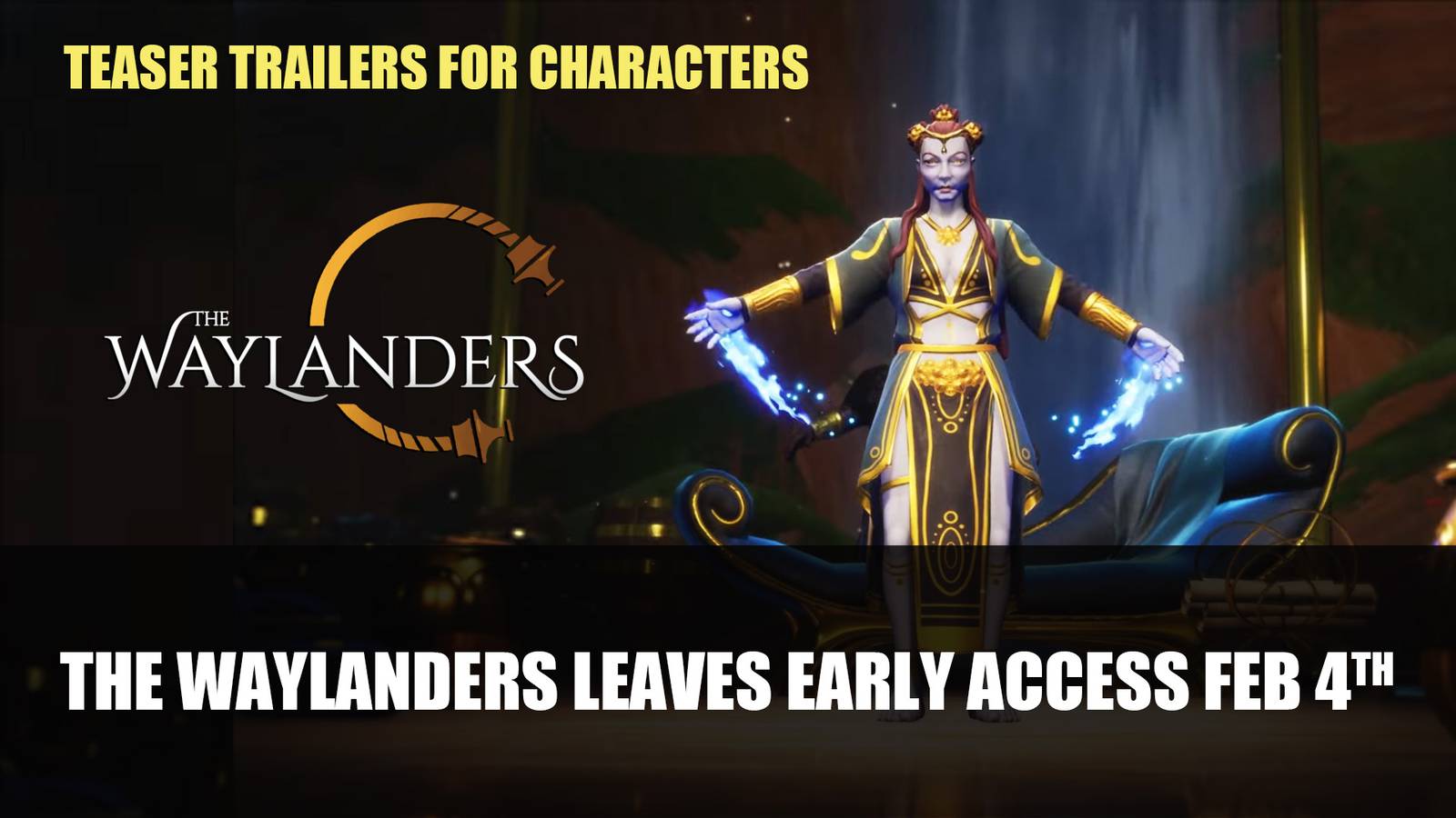 The Waylanders Gets Character Teasers Ahead of Leaving Early Access ...