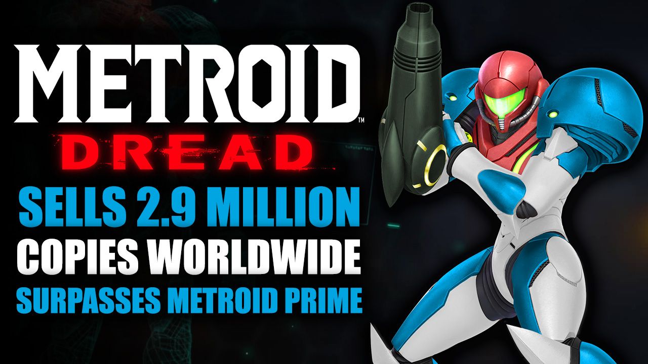 Metroid Dread Surpasses Previous Metroid Games' Sales