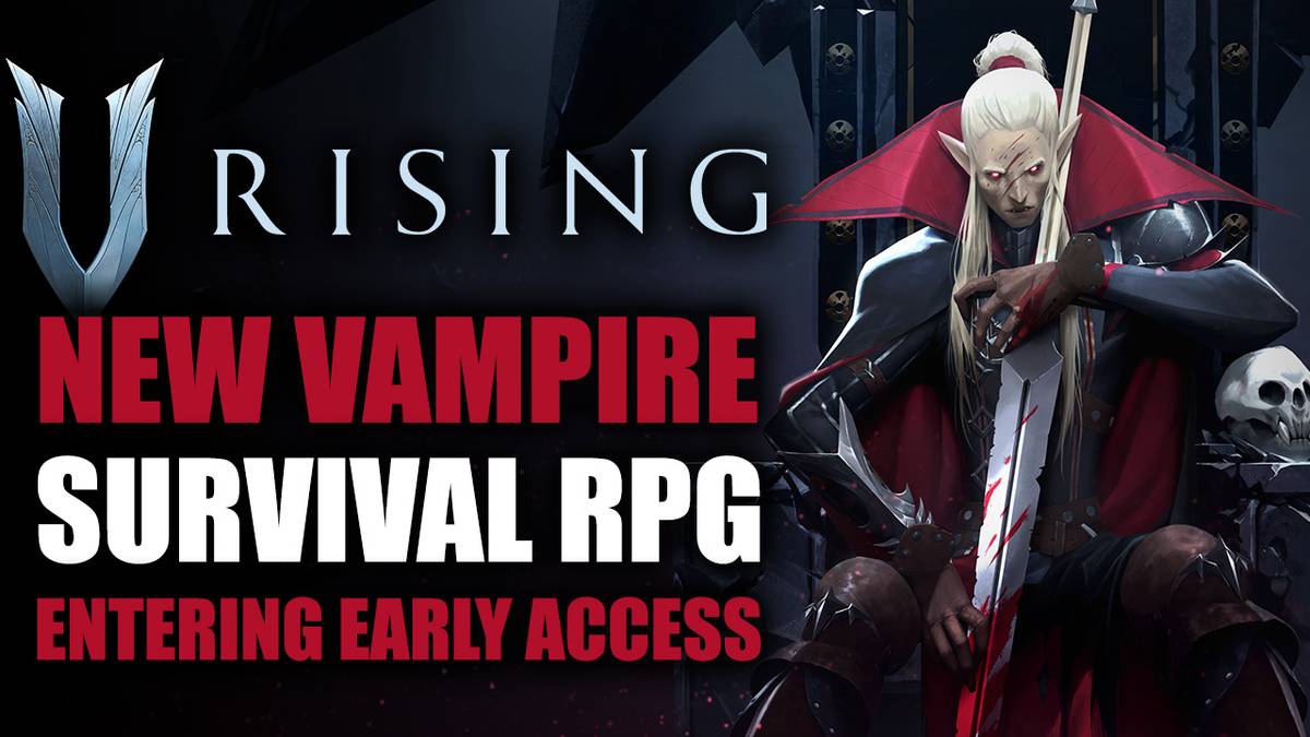 V Rising is an Upcoming Vampire Survival RPG by Stunlock Studios ...