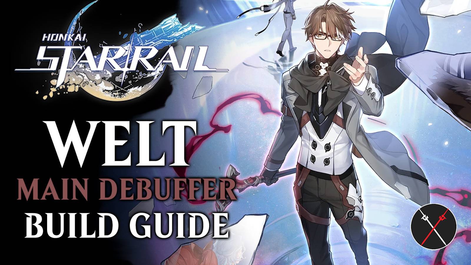 Honkai: Star Rail Welt Build Guide