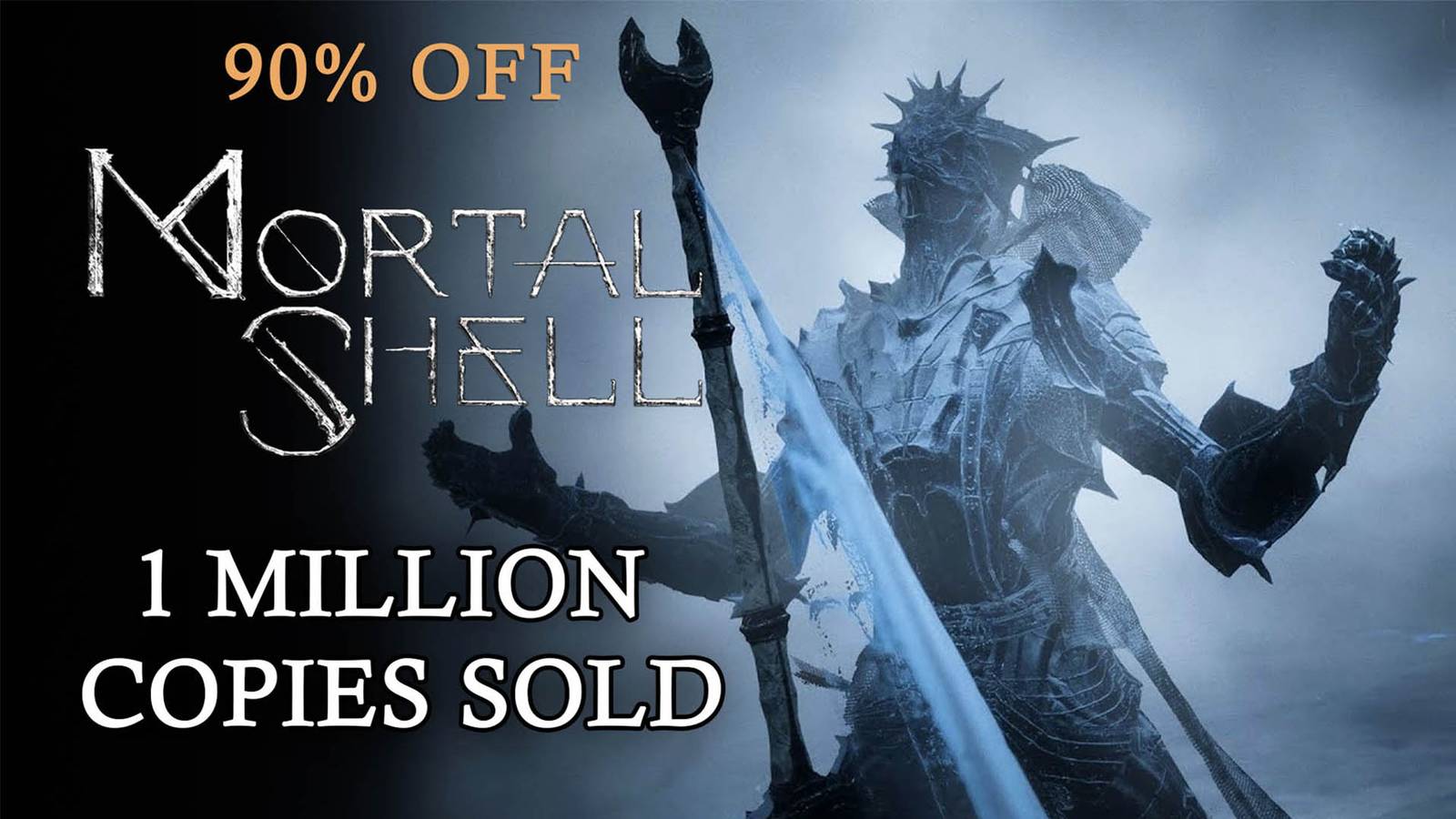 Mortal Shell Shell Names Mortal Shell Now Under $4; Celebrates 1 Million Copies Sold