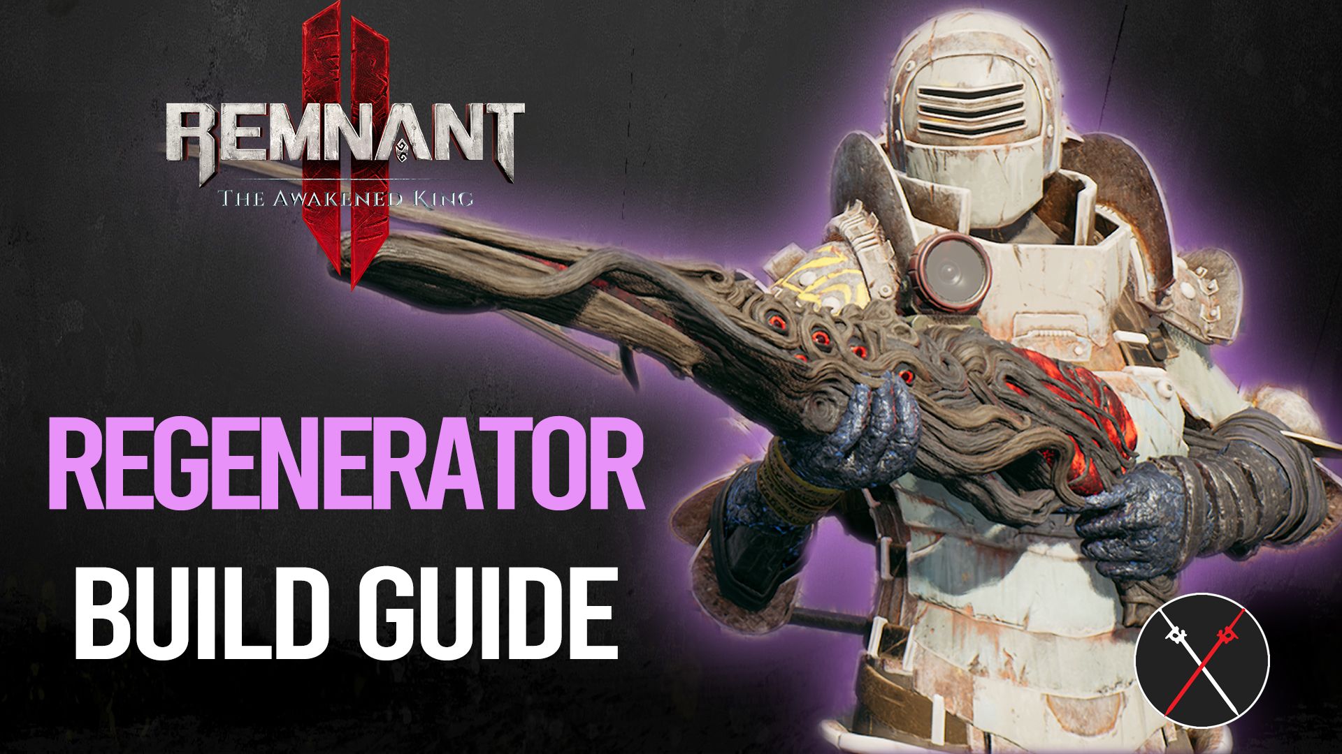 remnant 2 build guide regenerator dlc awakened king dps