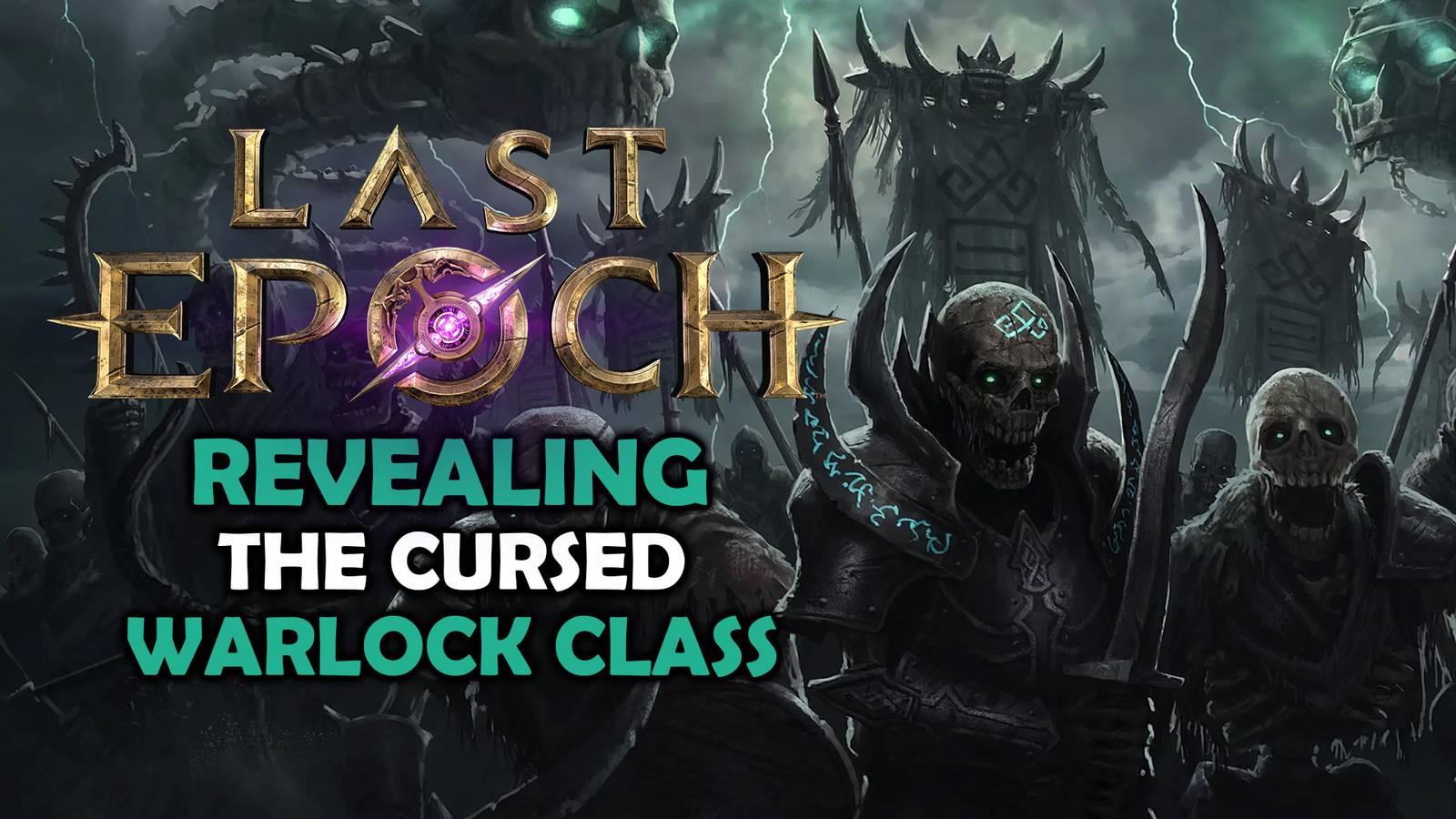 Last Epoch Reveals the Curse-Heavy Warlock Mastery