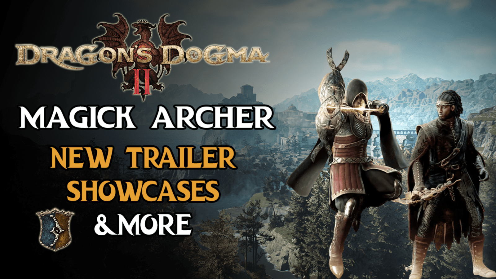 Dragon’s Dogma 2 Showcases the Magick Archer Vocation in New Trailer