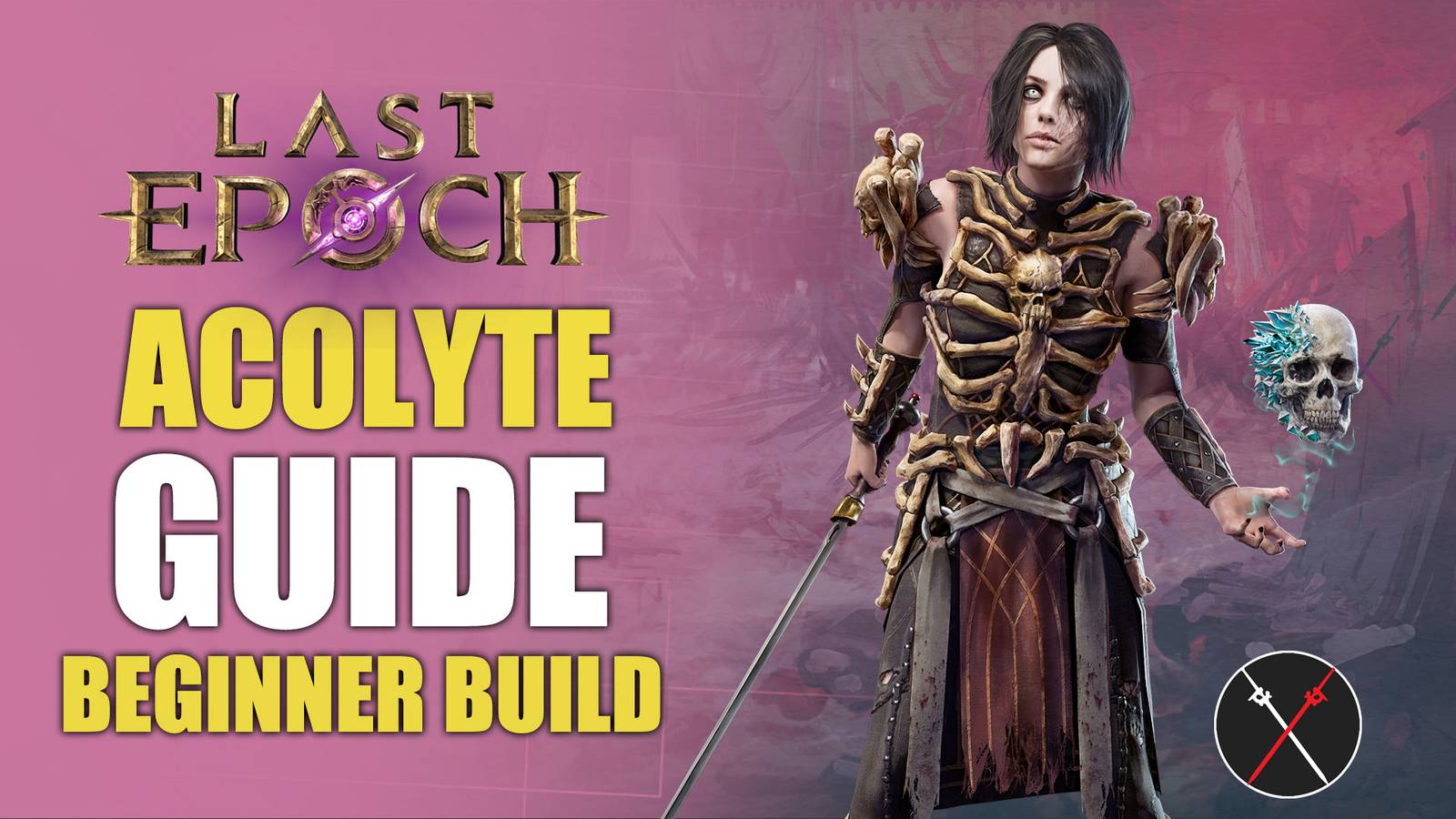 Last Epoch Acolyte Leveling Build Guide - Lich