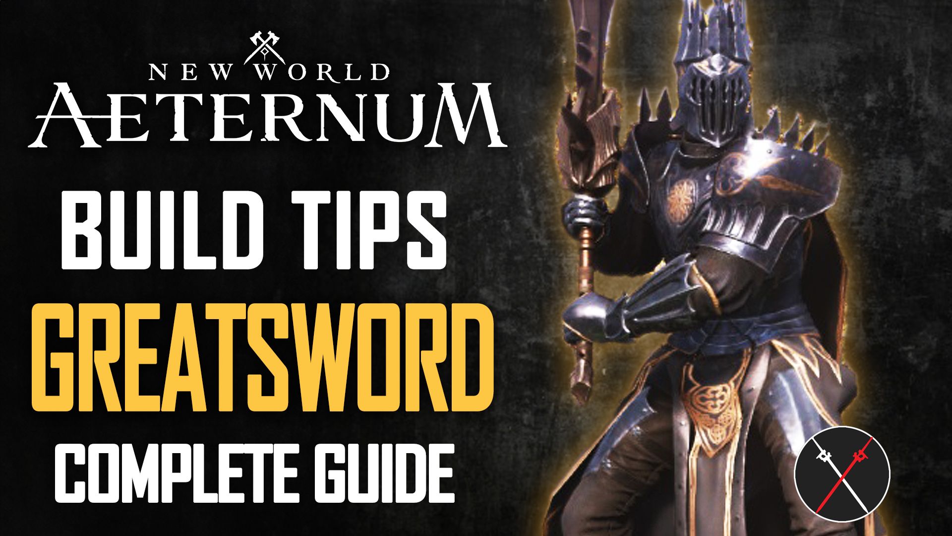 new world aeternum greatsword build guide tips best farming early game pvp endgame