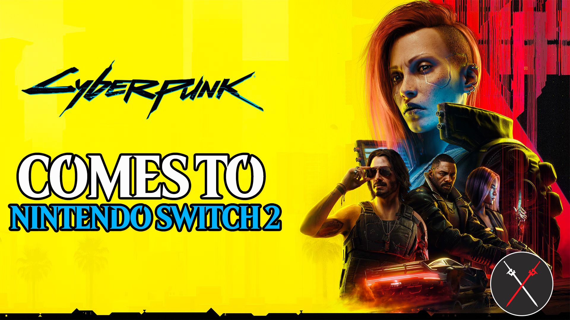 Nintendo Switch switch2 Cyberpunk 2077 Cyberpunk 2077: Ultimate Edition on Nintendo Switch 2