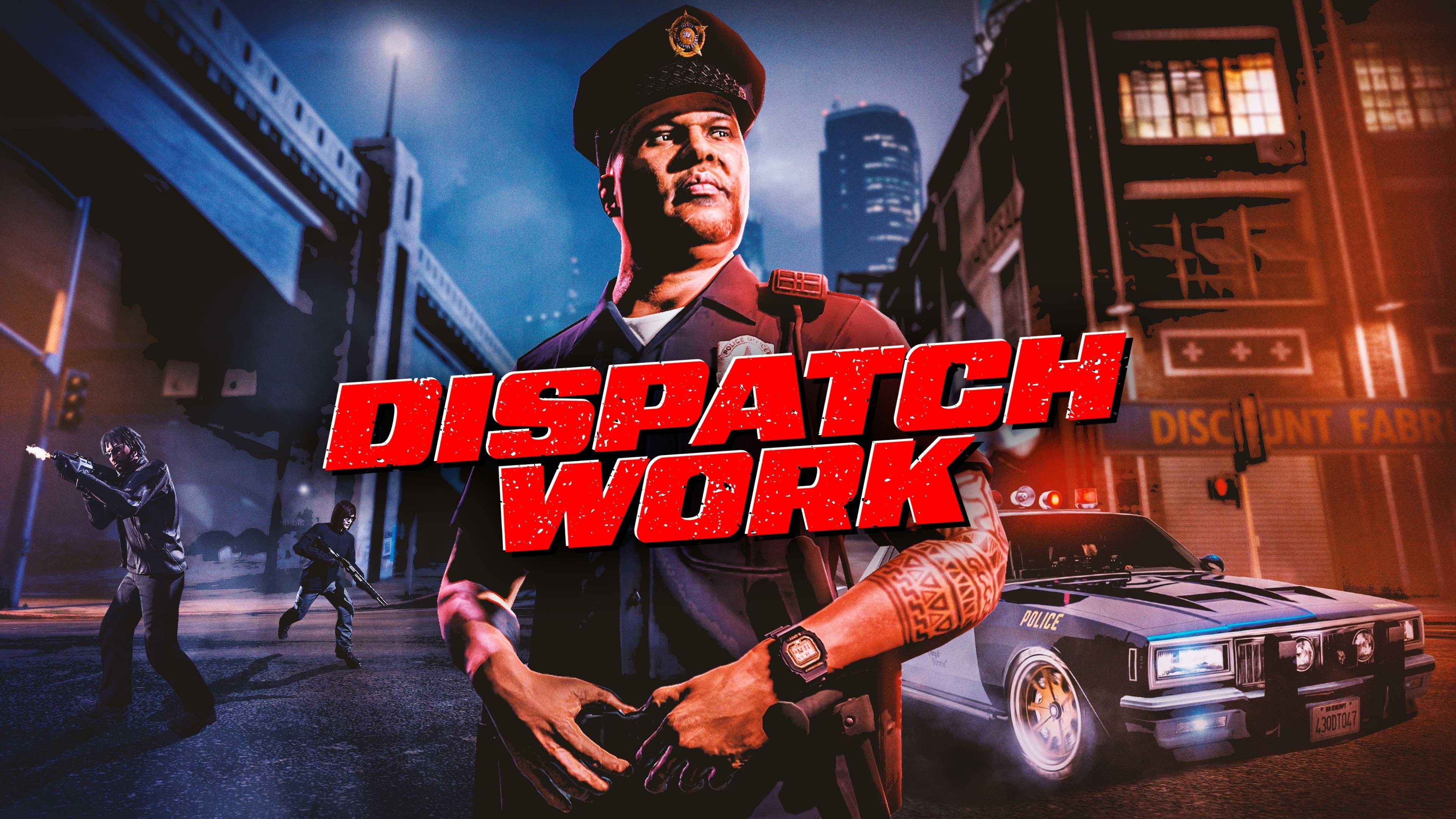 GTA Online Neighborhood Watch Event New Dispatch Work Missions Gta Online Dispatch Work 