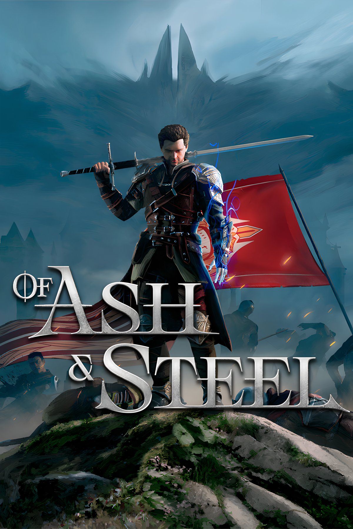 Of Ash and Steel